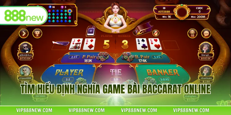 Tìm hiểu định nghĩa game bài Baccarat online